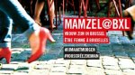 MAMZEL BXL - Être femme à Bruxelles